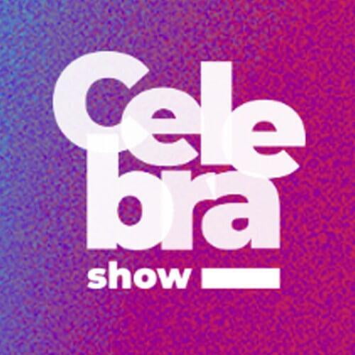 Celebra Show